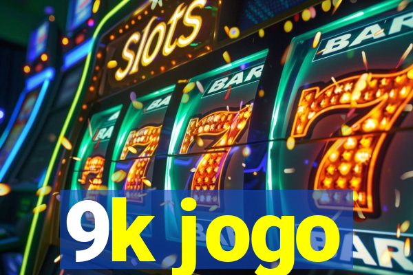 9k jogo